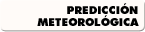 Predicción meteorológica Predicción meteorológica