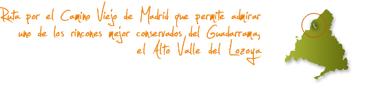Ruta por el Camino Viejo de Madrid que permite admirar uno de los rincones mejor conservados del Guadarrama, el Alto Valle del Lozoya Ruta por el Camino Viejo de Madrid que permite admirar uno de los rincones mejor conservados del Guadarrama, el Alto Valle del Lozoya